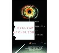 The Society of Others William Nicholson (Auteur)