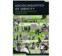 The Sociolinguistics Of Identity