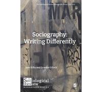 The Sociological Review Monographs 70/4: Sociography: Writing Differently (First Edition)