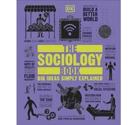 Sarah Tomley – The Sociology Book – Big Ideas Simply Explained
