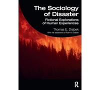 The Sociology of Disaster