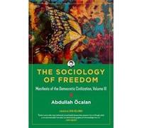 The Sociology of Freedom by Abdullah Ocalan Paperback Book Abdullah Ocalan (Auteur)