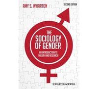 The Sociology of Gender by Wharton Amy S. Washington State University Vancouver WA Paperback Book Amy S Wharton, (Auteur)