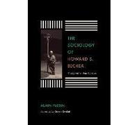 The Sociology Of Howard S. Becker