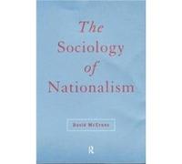 The Sociology of Nationalism by David McCrone David McCrone (Auteur)