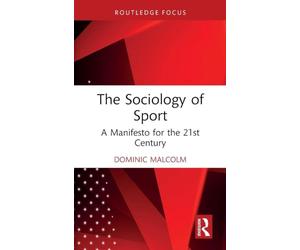 The Sociology of Sport