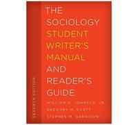 The Sociology Student Writer's Manual And Reader's Guide