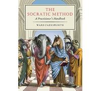 The Socratic Method: A Practitioner’s Handbook