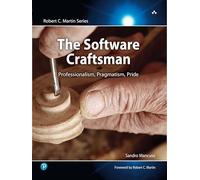 Sandro Mancuso – The Software Craftsman – Professionalism, Pragmatism, Pride – Broché