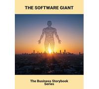 The Software Giant: The Business Storybook Series