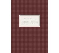The Solace Companion: A Mother's Planner for Homemaking and Homeschooling in the Early Years