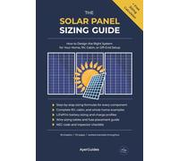 The Solar Panel Sizing Guide: How to Design the Right System for Your Home, RV, Cabin, or Off-Grid Setup