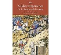 The Soldier Experience In The Fourteenth Century
