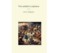 The soldier's orphans