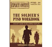 The Soldier's Ptsd Workbook