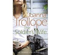 The Soldier's Wife Trollope, Joanna (Auteur)
