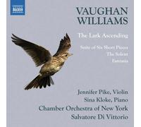The Solent (1902-03) - Fantaisie Pour Piano Et Orchestre (1896-1902) - Suite De Six Pièces Courtes (1920) - The Lark Ascending - 1914