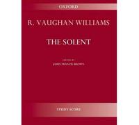 [(The Solent: Study Score)] [Author: Ralph Vaughan Williams] published on (October, 2013)