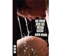 The Solid Life Of Sugar Water (Nhb Modern Plays) (Paperback) Jack Thorne, (Auteur)