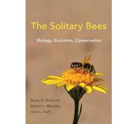 The Solitary Bees – Biologie, évolution, conservation