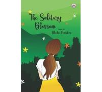 The Solitary Blossom (Poems)