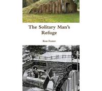 The Solitary Man's Refuge