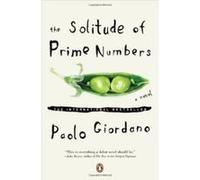 The Solitude of Prime Numbers Giordano, Paolo (Auteur)