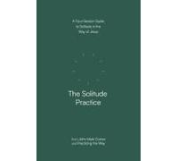 The Solitude Practice