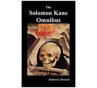 The Solomon Kane Omnibus