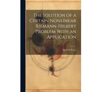 The Solution Of A Certain Nonlinear Riemann-Hilbert Problem With An Application