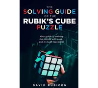 The Solving Guide Of The Rubik's Cube Puzzle