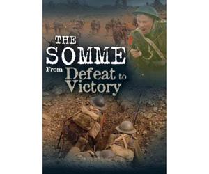 The Somme: From Defeat to Victory [Import anglais]
