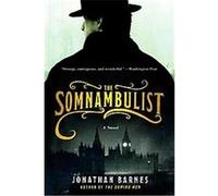 The Somnambulist Jonathan Barnes (Auteur)