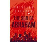 The Son of Abraham by Kathleen Kaufman Kathleen Kaufman (Auteur)
