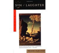 The Son of Laughter: An Eloquent Contemporary Retelling of Jacob's Biblical Saga-Rich in Family Drama and Passion