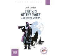 The Son of the Wolf and Other Stories - Jack London - Gallimard jeunesse - Poche - Méthode de langue