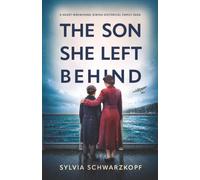 The Son She Left Behind: A Heart-Wrenching Jewish Historical Family Saga