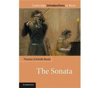 The Sonata - SchmidtBeste Thomas University of Wales Bangor - Cambridge University Press - Livre en Anglais - Hardback SchmidtBeste Thomas University of Wales BangorSchmidtBeste Thomas University of W