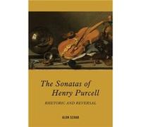 The Sonatas of Henry Purcell by Alon Schab Alon Schab (Auteur)