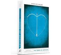 Madeline Miller – The Song of Achilles