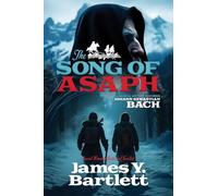 The Song of Asaph: A Musical Mystery Featuring Johann Sebastian Bach