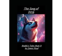 The Song of DOG: Buddy's Tales book3