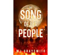 The Song of Her People: A post-apocalypse werewolf thriller