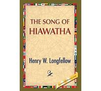 The Song Of Hiawatha