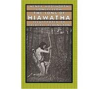 The Song of Hiawatha, Nonpareil Book Henry Wadsworth Longfellow (Auteur)