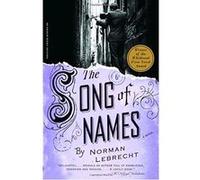 The Song of Names Norman Lebrecht (Auteur)