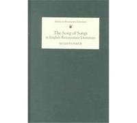 The Song of Songs in English Renaissance Literature, Studies in Renaissance Literature Noam Flinker (Auteur)