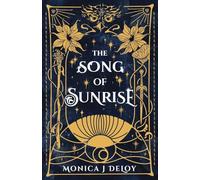 The Song of Sunrise: A magical war academy fantasy romance