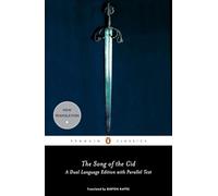 The Song of the Cid: A Dual Language Edition with Parallel Text