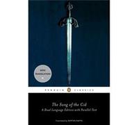 The Song of the Cid A Dual Language Edition with Parallel Text by Anonymous & Translated by Burton Raffel & Notes by Maria Rosa Menocal Anonymous (Auteur)